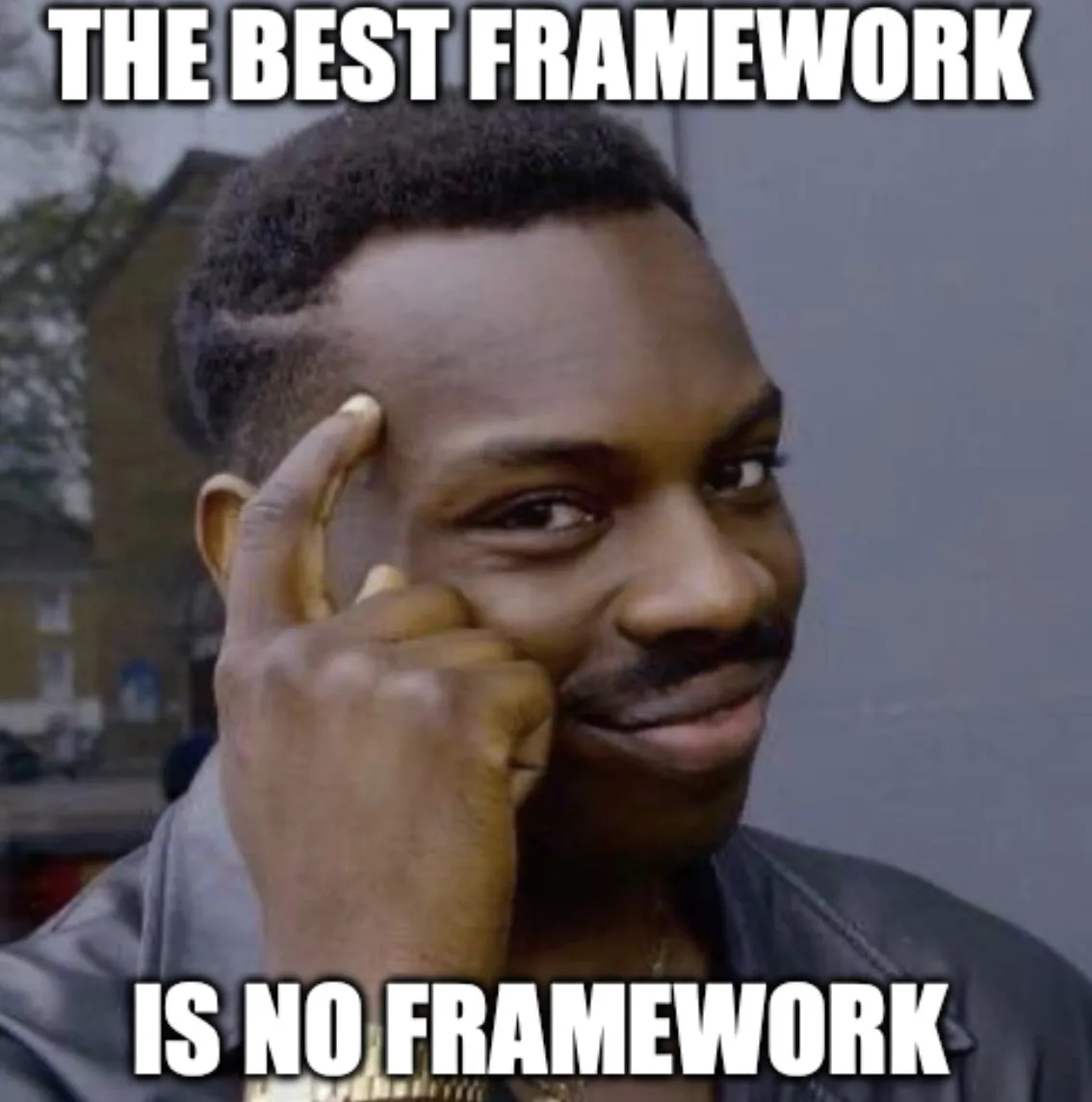 frameworkless meme